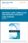 Core Curriculum for Neonatal Intensive Care Nursing - E-Book - eBook