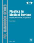 Plastics in Medical Devices : Properties, Requirements, and Applications - eBook