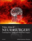 Video Atlas of Neurosurgery E-Book : Video Atlas of Neurosurgery E-Book - eBook