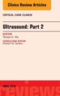 Ultrasound: Part 2, An Issue of Critical Care Clinics, E-Book : Ultrasound: Part 2, An Issue of Critical Care Clinics, E-Book - eBook