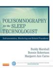 Polysomnography for the Sleep Technologist : Instrumentation, Monitoring, and Related Procedures - eBook