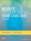 Mosby's Textbook for the Home Care Aide - eBook