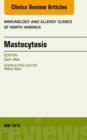 Mastocytosis, An Issue of Immunology and Allergy Clinics - eBook