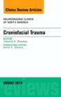 Craniofacial Trauma, An Issue of Neuroimaging Clinics : Volume 24-3 - Book