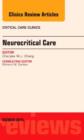 Neurocritical Care, An Issue of Critical Care Clinics : Volume 30-4 - Book