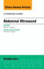 Abdominal Ultrasound, An Issue of Ultrasound Clinics : Volume 9-4 - Book