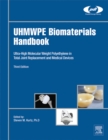 UHMWPE Biomaterials Handbook : Ultra High Molecular Weight Polyethylene in Total Joint Replacement and Medical Devices - eBook
