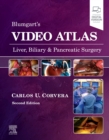 Video Atlas: Liver, Biliary & Pancreatic Surgery - Book