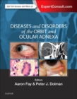 Diseases and Disorders of the Orbit and Ocular Adnexa - Book