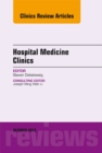 Volume 4, Issue 4, An Issue of Hospital Medicine Clinics, E-Book - eBook