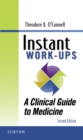 Instant Work-ups: A Clinical Guide to Medicine : Instant Work-ups: A Clinical Guide to Medicine E-Book - eBook