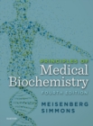 Principles of Medical Biochemistry : Principles of Medical Biochemistry E-Book - eBook