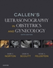 Callen's Ultrasonography in Obstetrics and Gynecology E-Book : Callen's Ultrasonography in Obstetrics and Gynecology E-Book - eBook
