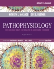 Study Guide for Pathophysiology - E-Book : The Biological Basis for Disease in Adults and Children - eBook