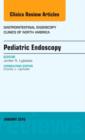 Pediatric Endoscopy, An Issue of Gastrointestinal Endoscopy Clinics of North America : Volume 26-1 - Book