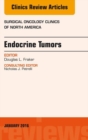 Endocrine Tumors, An Issue of Surgical Oncology Clinics of North America - eBook