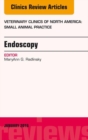 Endoscopy, An Issue of Veterinary Clinics of North America: Small Animal Practice - eBook