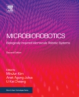 Microbiorobotics : Biologically Inspired Microscale Robotic Systems - eBook