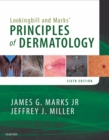 Lookingbill and Marks' Principles of Dermatology - eBook