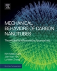 Mechanical Behaviors of Carbon Nanotubes : Theoretical and Numerical Approaches - eBook