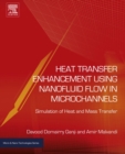 Heat Transfer Enhancement Using Nanofluid Flow in Microchannels : Simulation of Heat and Mass Transfer - eBook