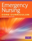Emergency Nursing Core Curriculum - Book