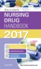 Saunders Nursing Drug Handbook 2017 - E-Book : Saunders Nursing Drug Handbook 2017 - E-Book - eBook
