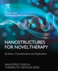 Nanostructures for Novel Therapy : Synthesis, Characterization and Applications - eBook
