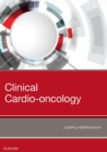 Clinical Cardio-oncology E-Book - eBook
