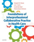 Foundations of Interprofessional Collaborative Practice in Health Care - eBook