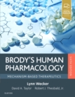 Brody's Human Pharmacology : Mechanism-Based Therapeutics - Book