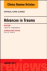 Advances in Trauma, An Issue of Critical Care Clinics : Volume 33-1 - Book