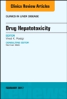 Drug Hepatotoxicity, An Issue of Clinics in Liver Disease - eBook