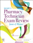 Mosby's Pharmacy Technician Exam Review - Book