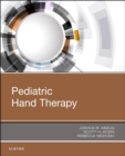 Pediatric Hand Therapy - Book