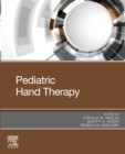 Pediatric Hand Therapy - eBook
