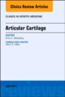 Articular Cartilage, An Issue of Clinics in Sports Medicine : Volume 36-3 - Book