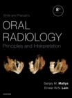 White and Pharoah's Oral Radiology : Principles and Interpretation - eBook