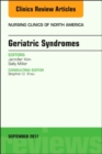 Geriatric Syndromes, An Issue of Nursing Clinics : Volume 52-3 - Book