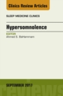 Hypersomnolence, An Issue of Sleep Medicine Clinics - eBook
