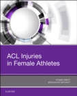 ACL Injuries in Female Athletes - Book