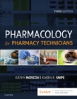 Pharmacology for Pharmacy Technicians - E-Book : Pharmacology for Pharmacy Technicians - E-Book - eBook