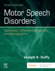 Motor Speech Disorders E-Book : Motor Speech Disorders E-Book - eBook