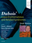 Dubois' Lupus Erythematosus and Related Syndromes - eBook