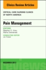 Pain Management, An Issue of Critical Nursing Clinics : Volume 29-4 - Book