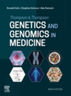 Thompson & Thompson Genetics and Genomics in Medicine E-Book : Thompson & Thompson Genetics and Genomics in Medicine E-Book - eBook