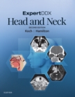 ExpertDDX: Head and Neck - E-Book : ExpertDDX: Head and Neck - E-Book - eBook