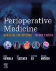 Perioperative Medicine : Managing for Outcome - eBook