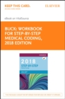 Workbook for Step-by-Step Medical Coding, 2018 Edition - E-Book : Workbook for Step-by-Step Medical Coding, 2018 Edition - E-Book - eBook