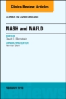 NASH and NAFLD, An Issue of Clinics in Liver Disease : Volume 22-1 - Book